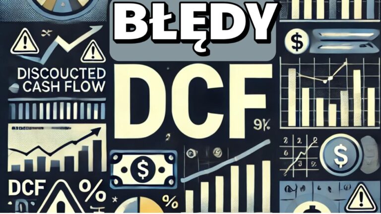 Niebezpieczeństwo metody DCF