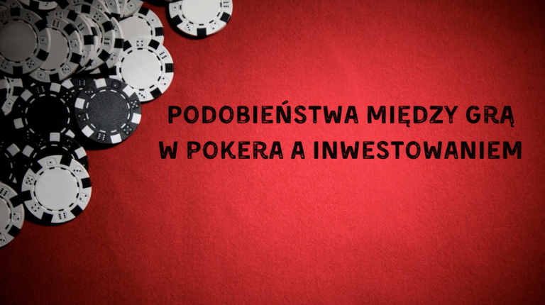 inwestowanie a poker